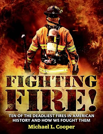 Fighting Fire! (Cooper - hardcover)