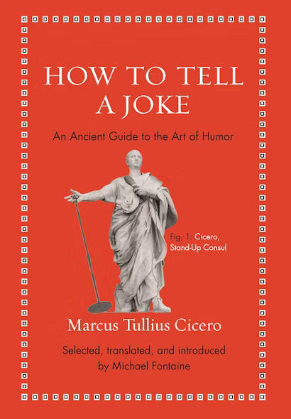 How to Tell a Joke (Cicero - hardcover)