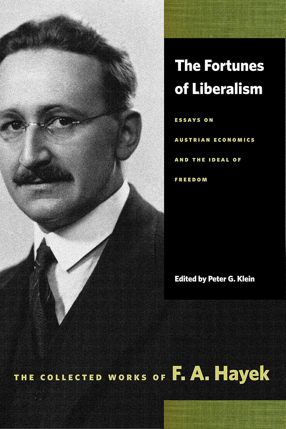 Fortunes of Liberalism (Hayek - paperback)