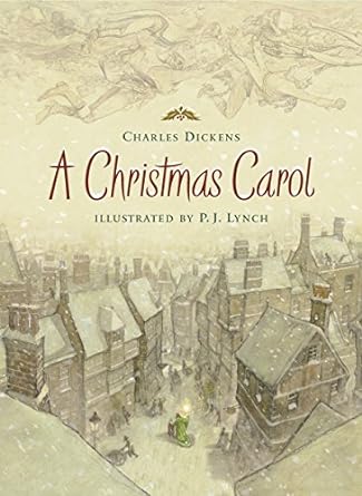 Christmas Carol (illust. P. J. Lynch - HC)