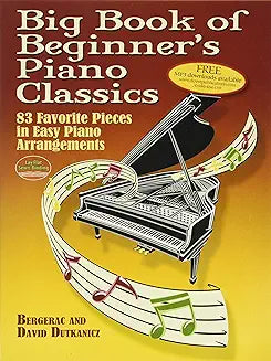 Big Book of Beginner's Piano Classics (Bergerac - Dover ed.)