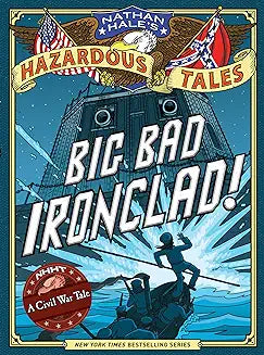Big Bad Ironclad! (Hale - hardcover)
