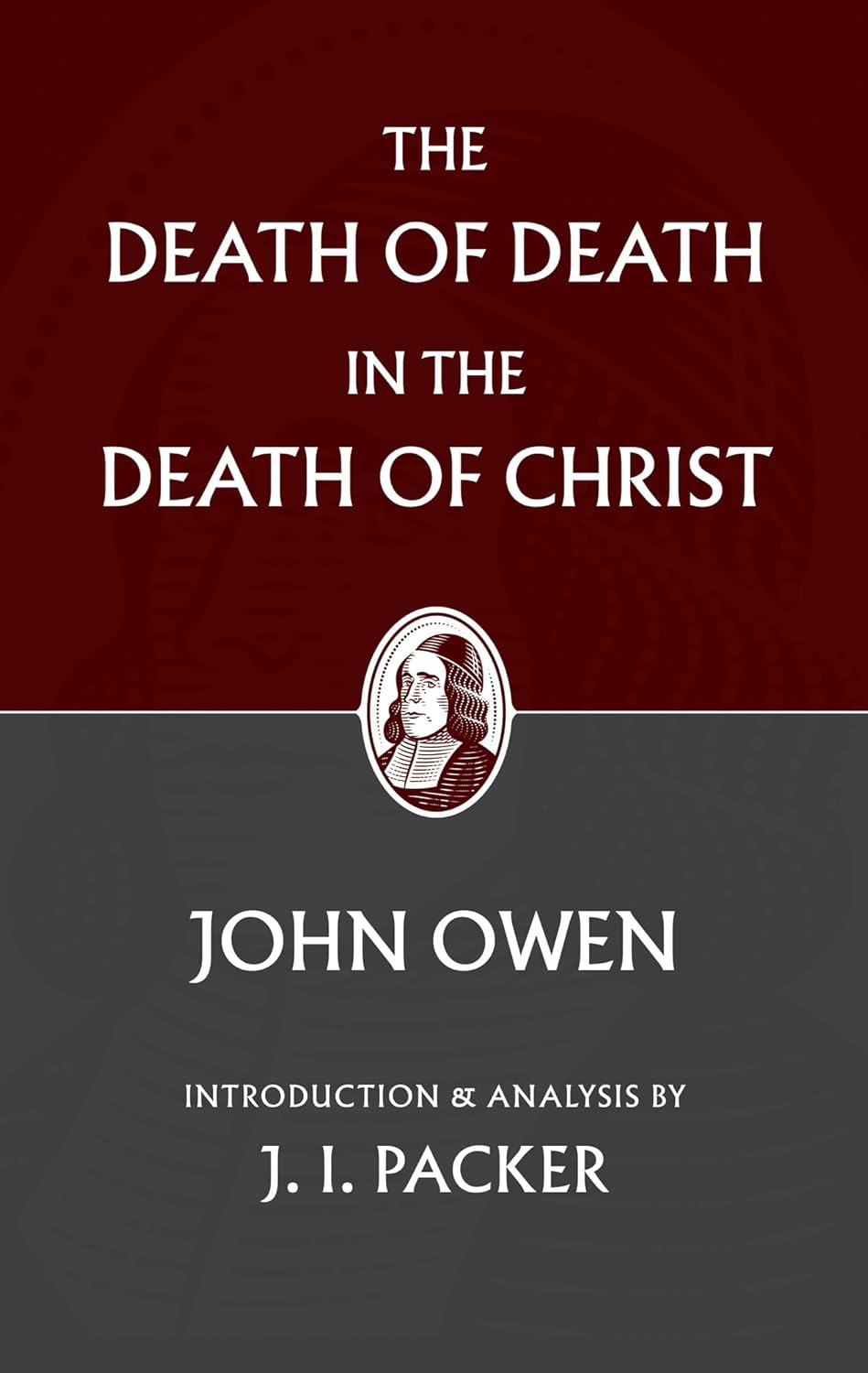 Death of Death in the Death of Christ (Owen - paperback)