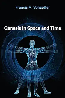 Genesis in Space and Time (Schaeffer - pbk)