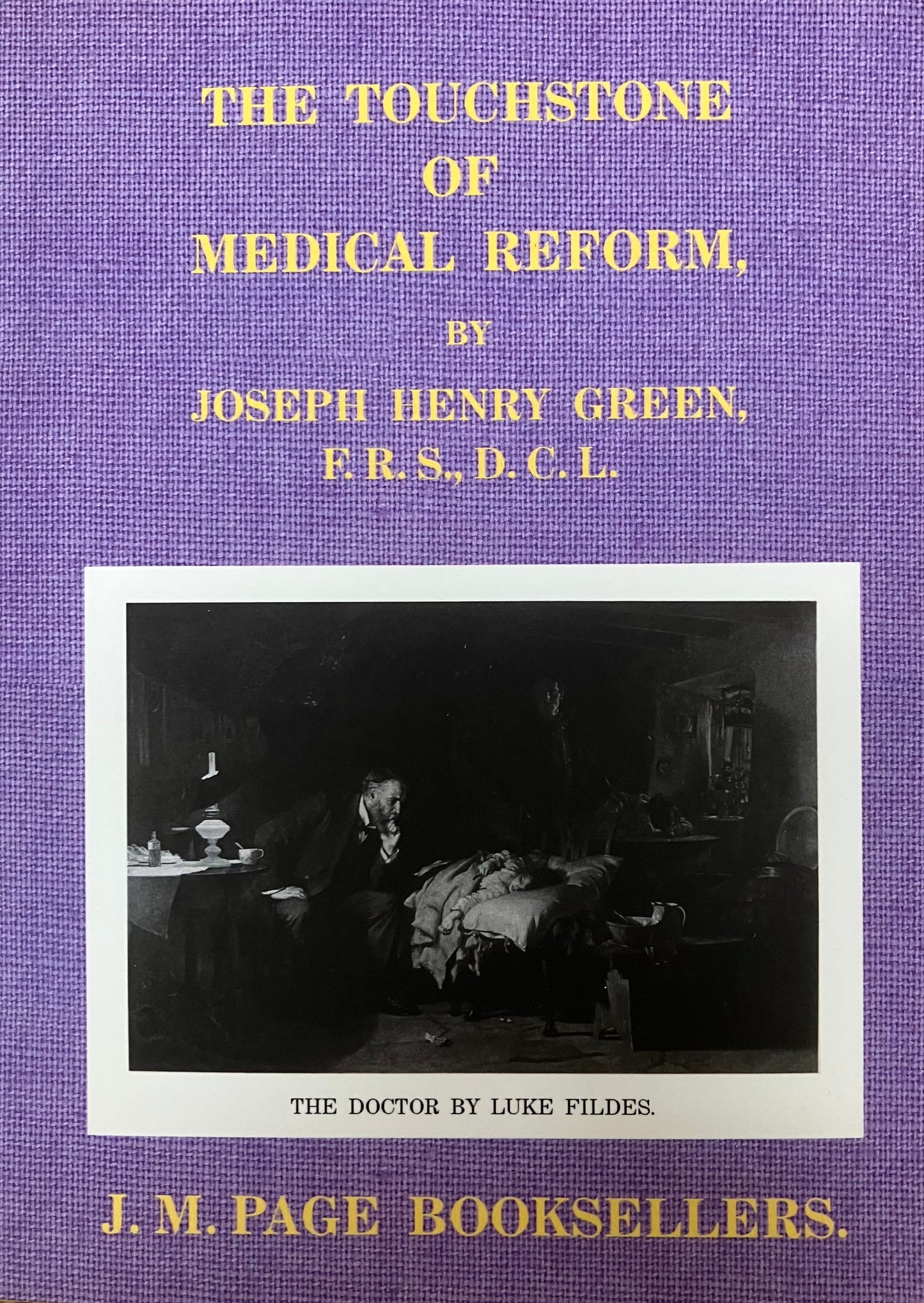 Touchstone of Medical Reform (Green - paperback)
