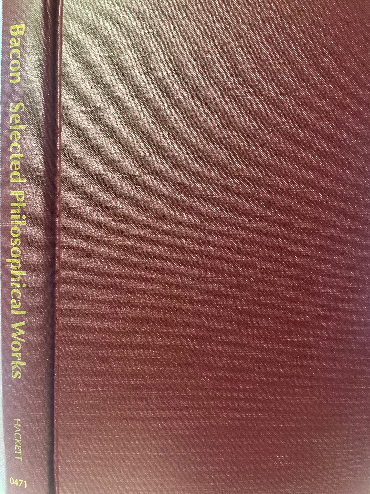 Selected Philosophical Works: Bacon (Hackett HC Libr. ed.)
