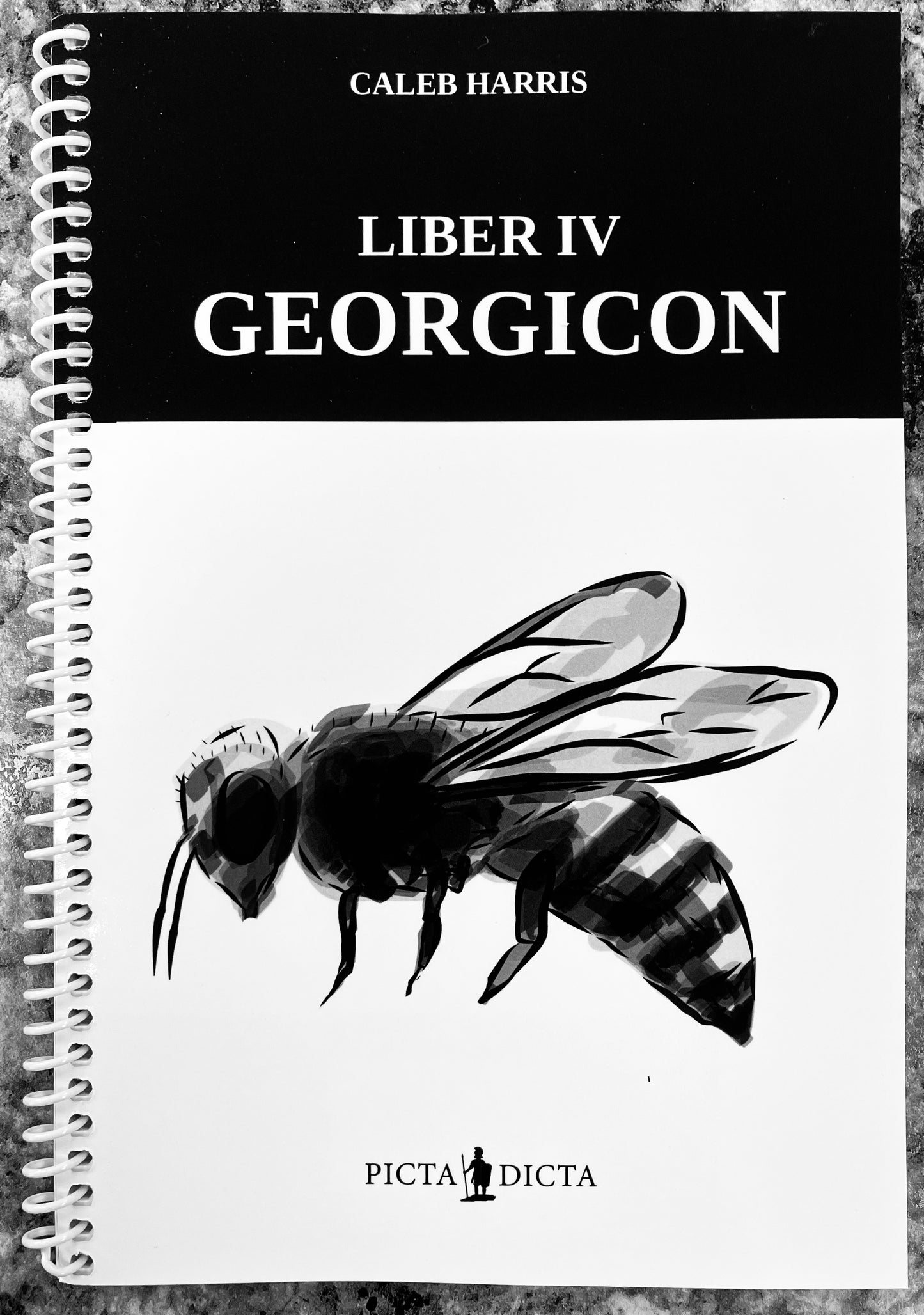 Georgicon: Liber IV (Harris - spiral bound)