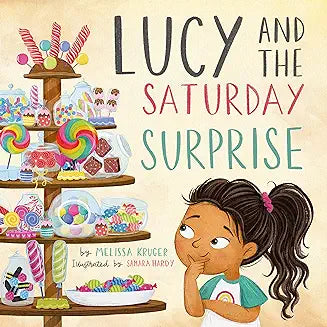 Lucy and the Saturday Surprise (Kruger)