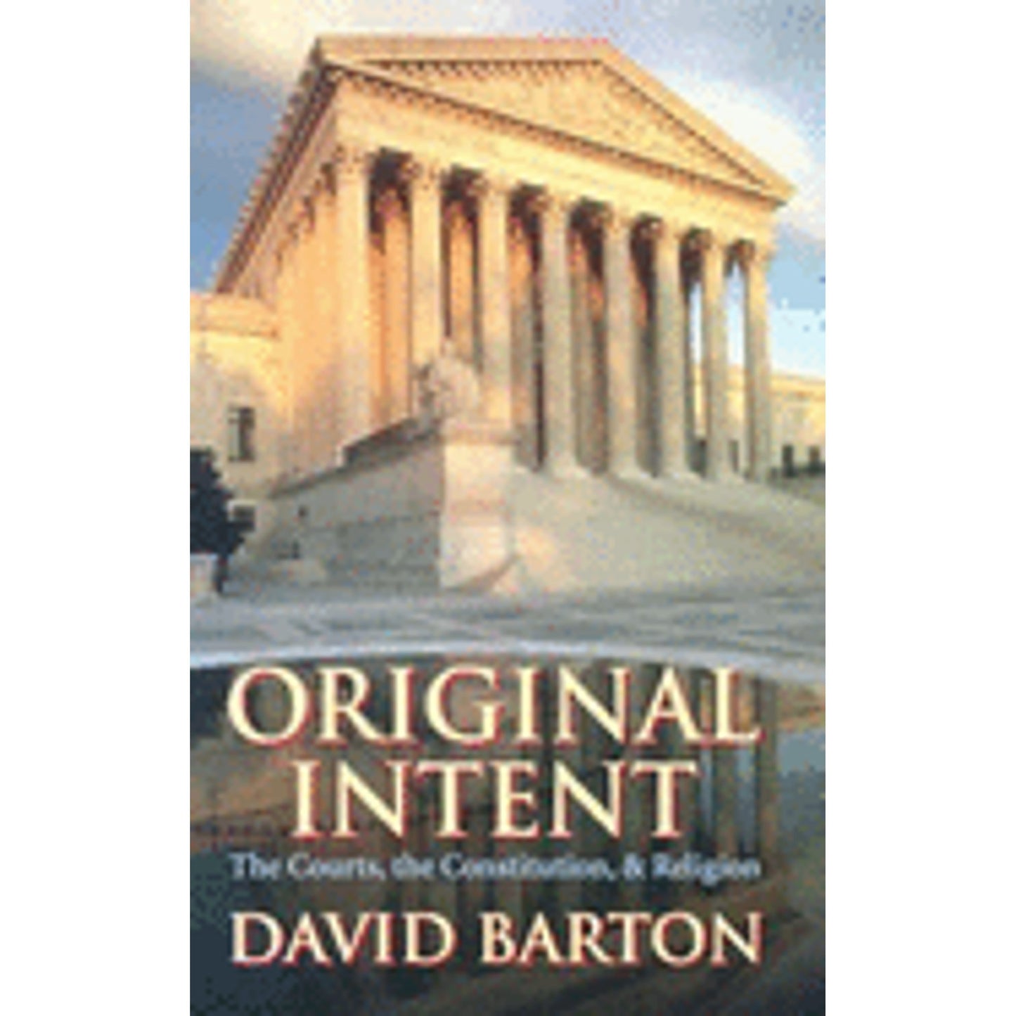Original Intent (Barton - paperback)