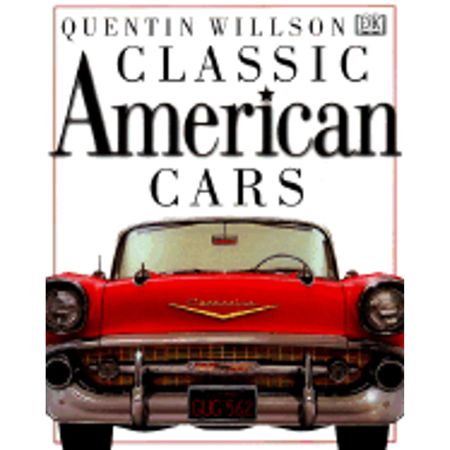 Classic American Cars (Willson - hardcover)