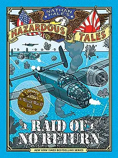 Raid of No Return (Hale - hardcover)