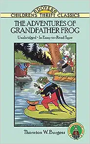 Adventures of Grandfather Frog (Burgess - paperback)