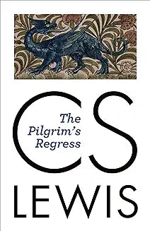 Pilgrim's Regress (Lewis - Eerdmans ed.)