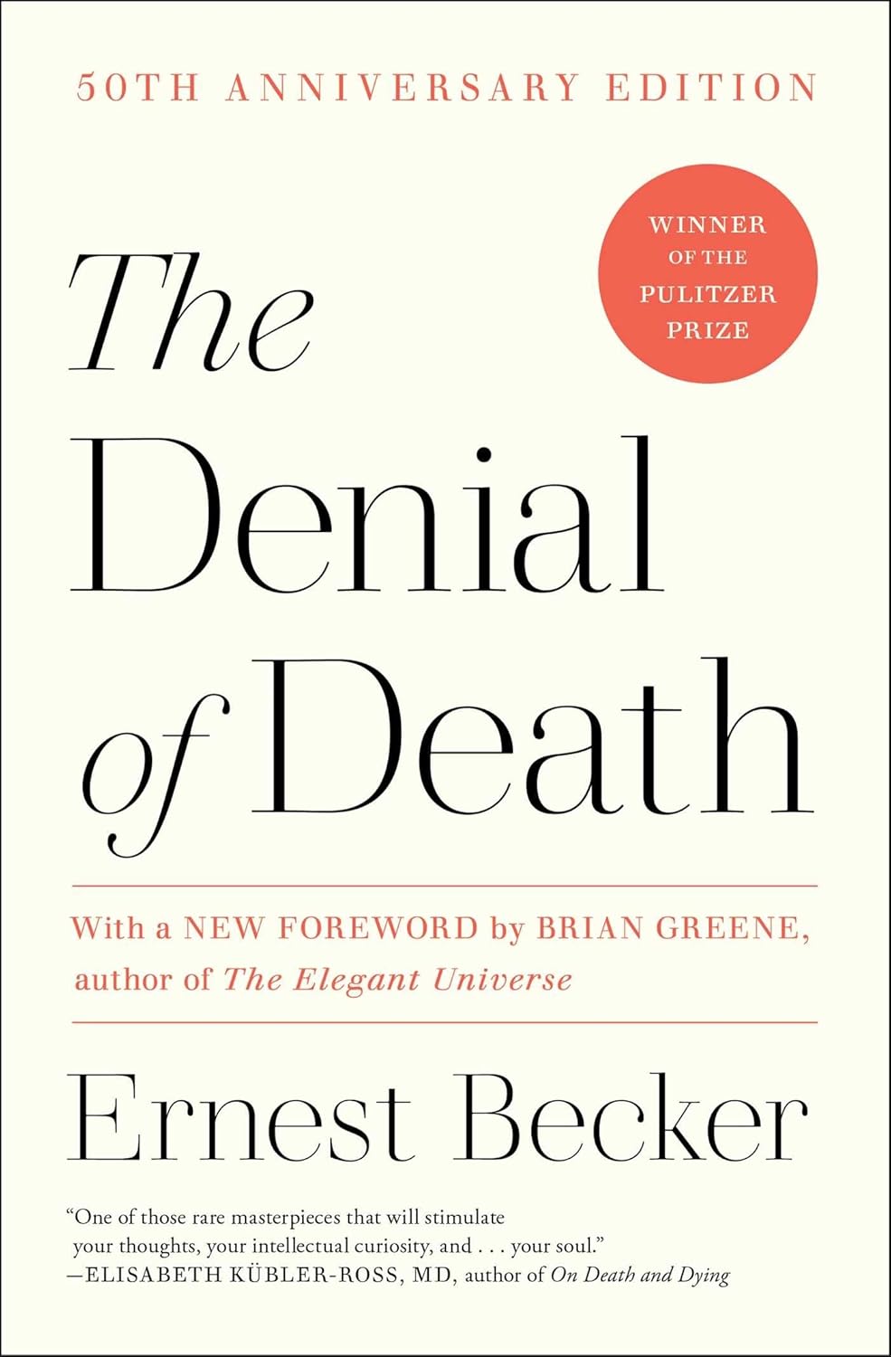 Denial of Death (Becker - paperback)