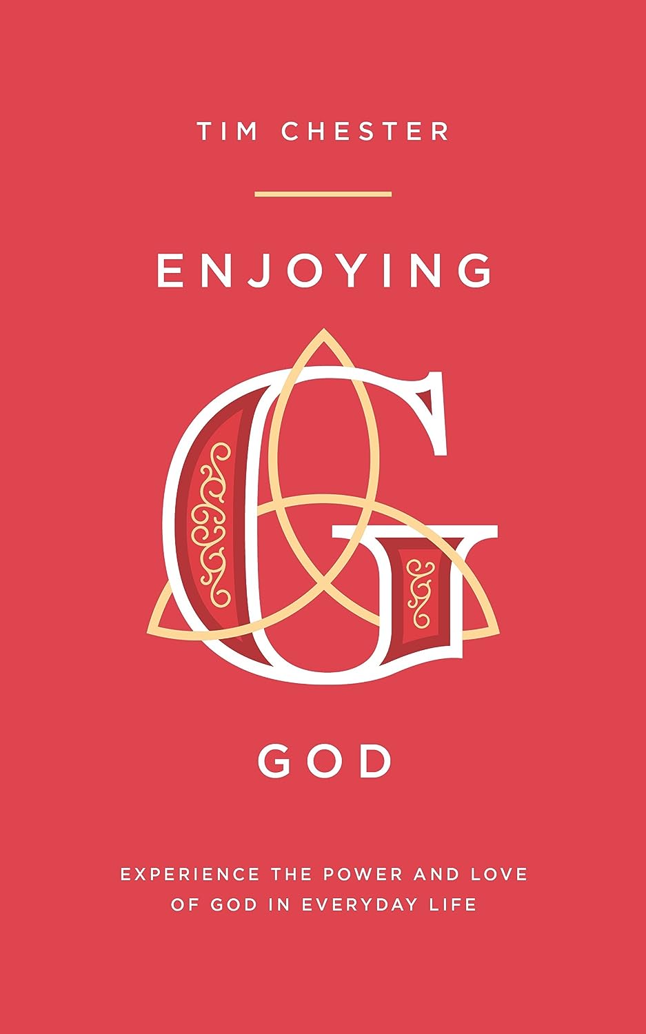 Enjoying God (Chester)