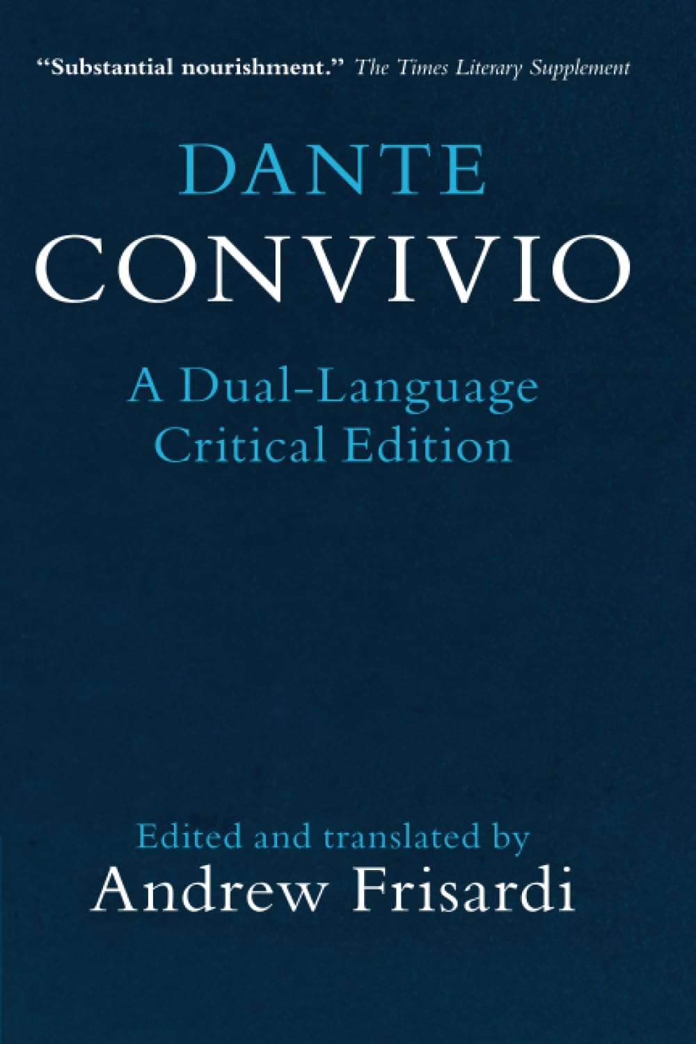 Convivio (Dante - Cambridge paperback)