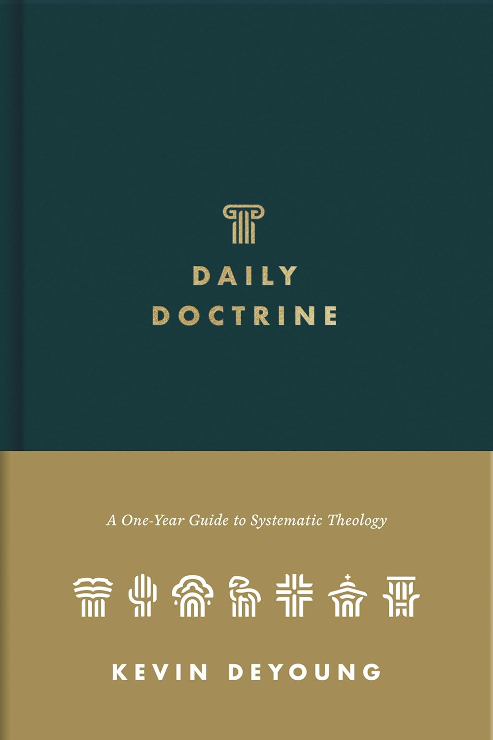 Daily Doctrine (DeYoung - hardcover)