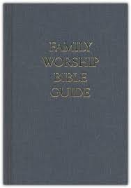 Family Worship Bible Guide (clothbound)