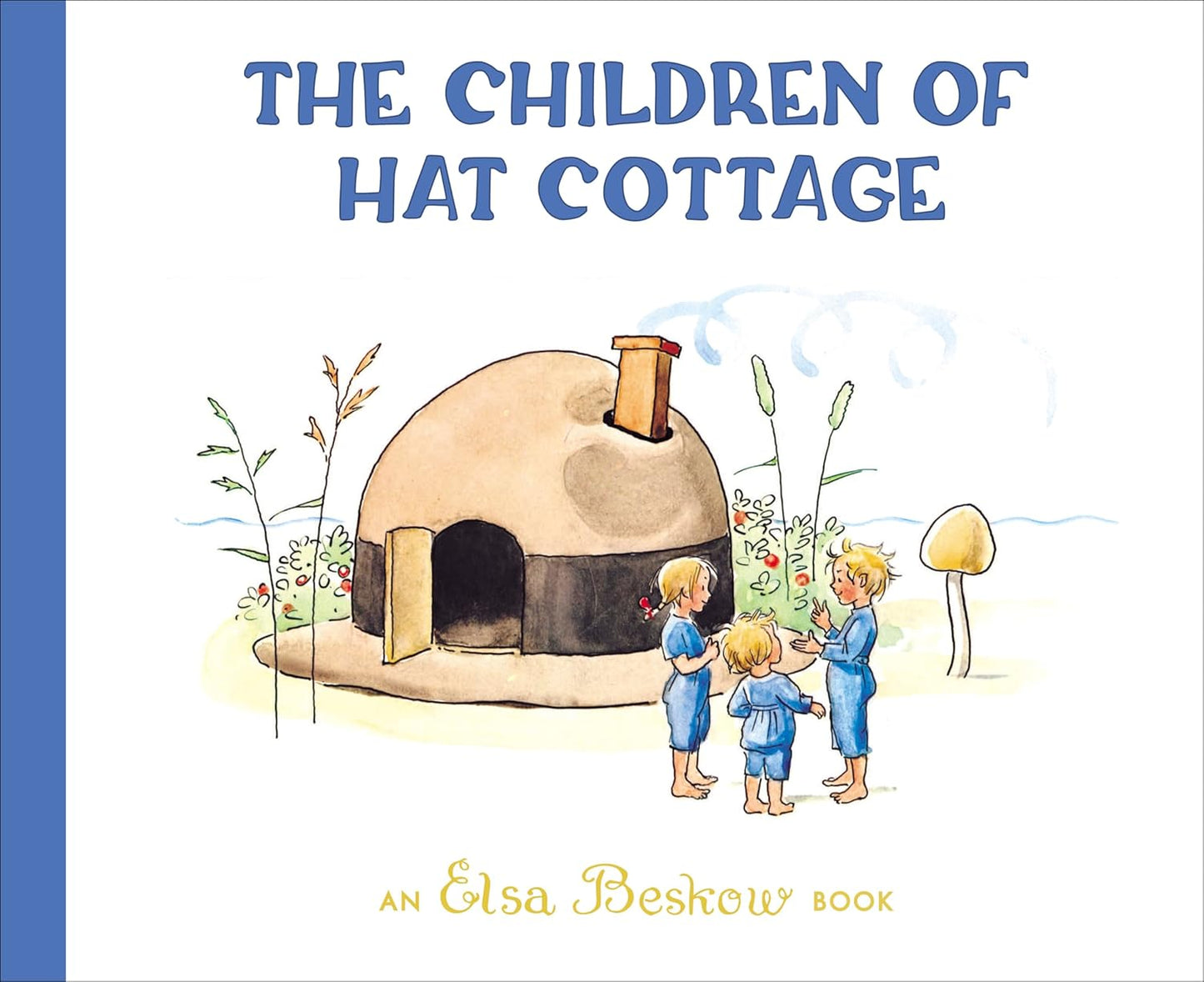Children of Hat Cottage (Beskow - hardcover)