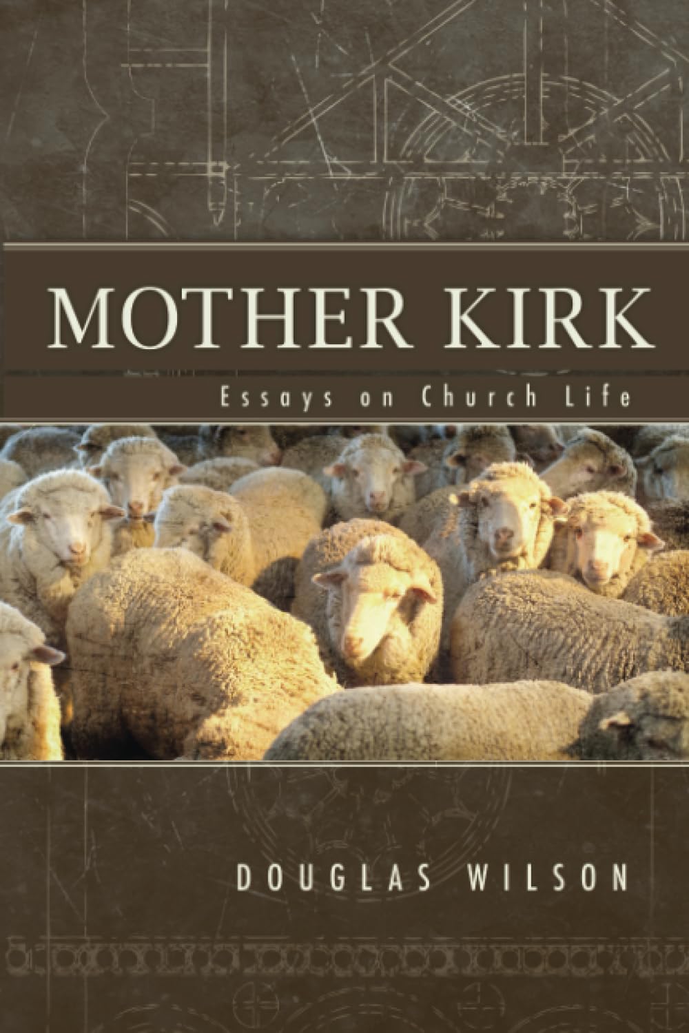 Mother Kirk (Wilson - paperback)