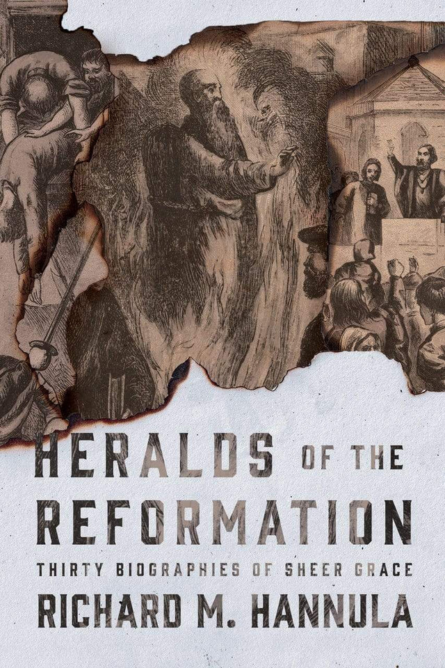 Heralds of the Reformation (Hannula)