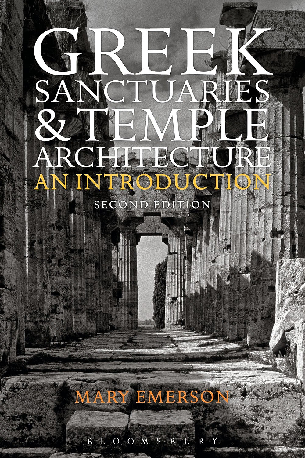 Greek Sanctuaries and Temple Architecture: An Introduction (2nd ed.)