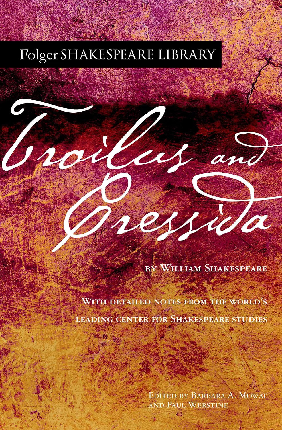 Troilus and Cressida (Shakespeare - paperback)