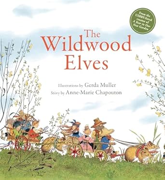 Wildwood Elves (Chapouton - hardcover)