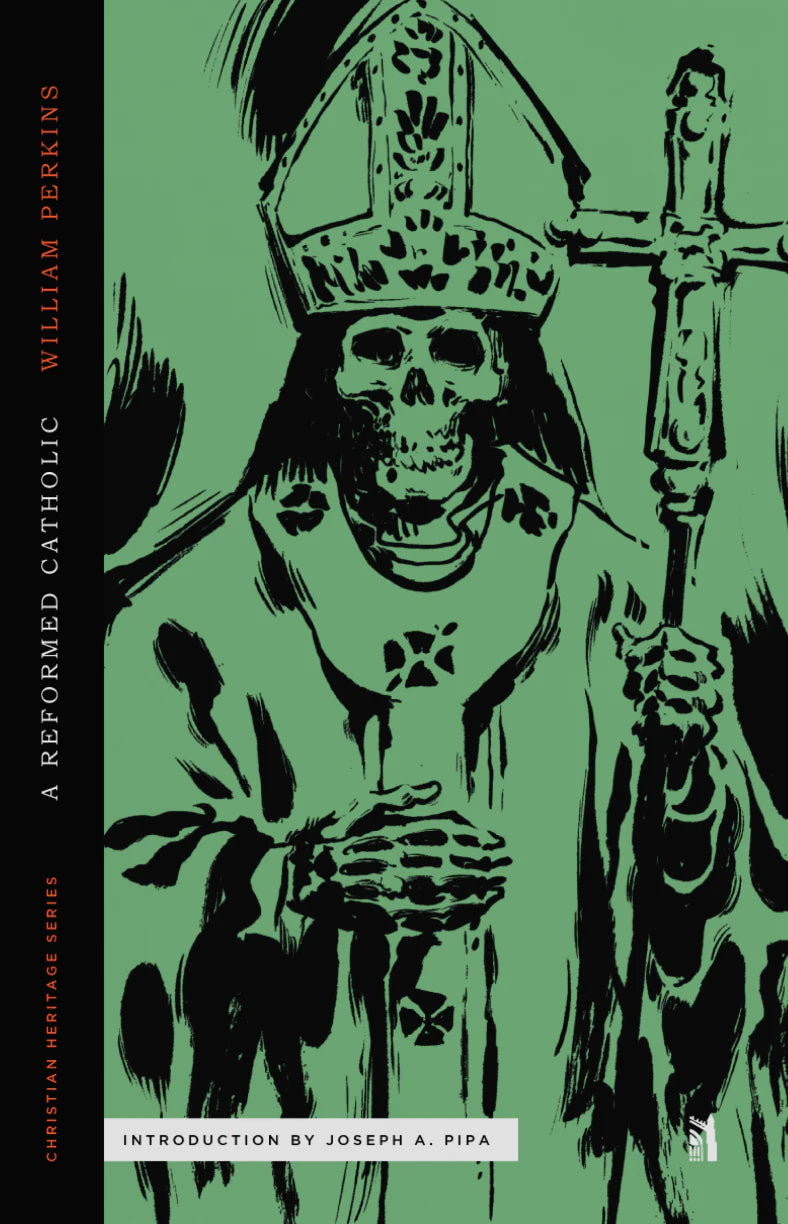 Reformed Catholic (Perkins - paperback)