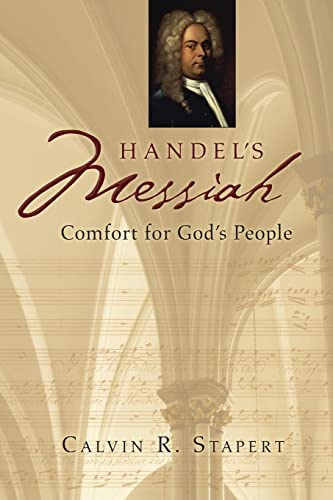 Handel's Messiah: Comfort for God's People