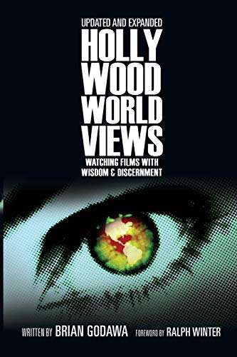 Hollywood Worldviews (Godawa - paperback)