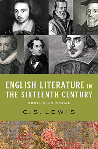 English Literature in the Sixteenth Century (Lewis - hardcover)