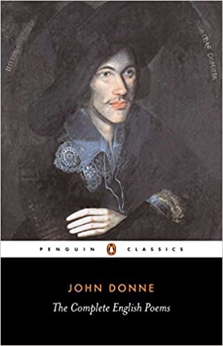 Complete English Poems (Donne - Penguin Ed.)