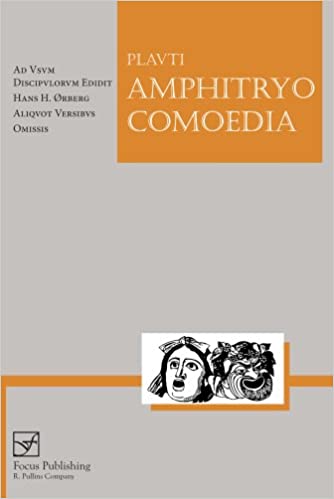 Amphitryo Comoedia Plavti (Plautus - Focus ed.)