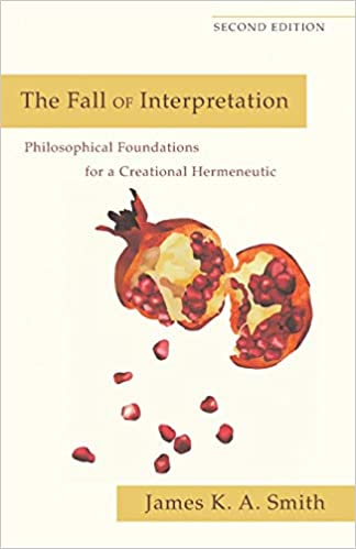 Fall of Interpretation (Smith - 2nd ed. pbk)