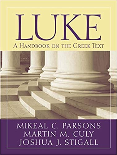 Luke: A Handbook on the Greek Text (Culy)
