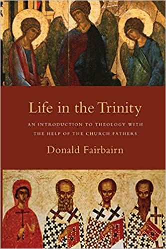 Life in the Trinity (Fairbairn - paperback)