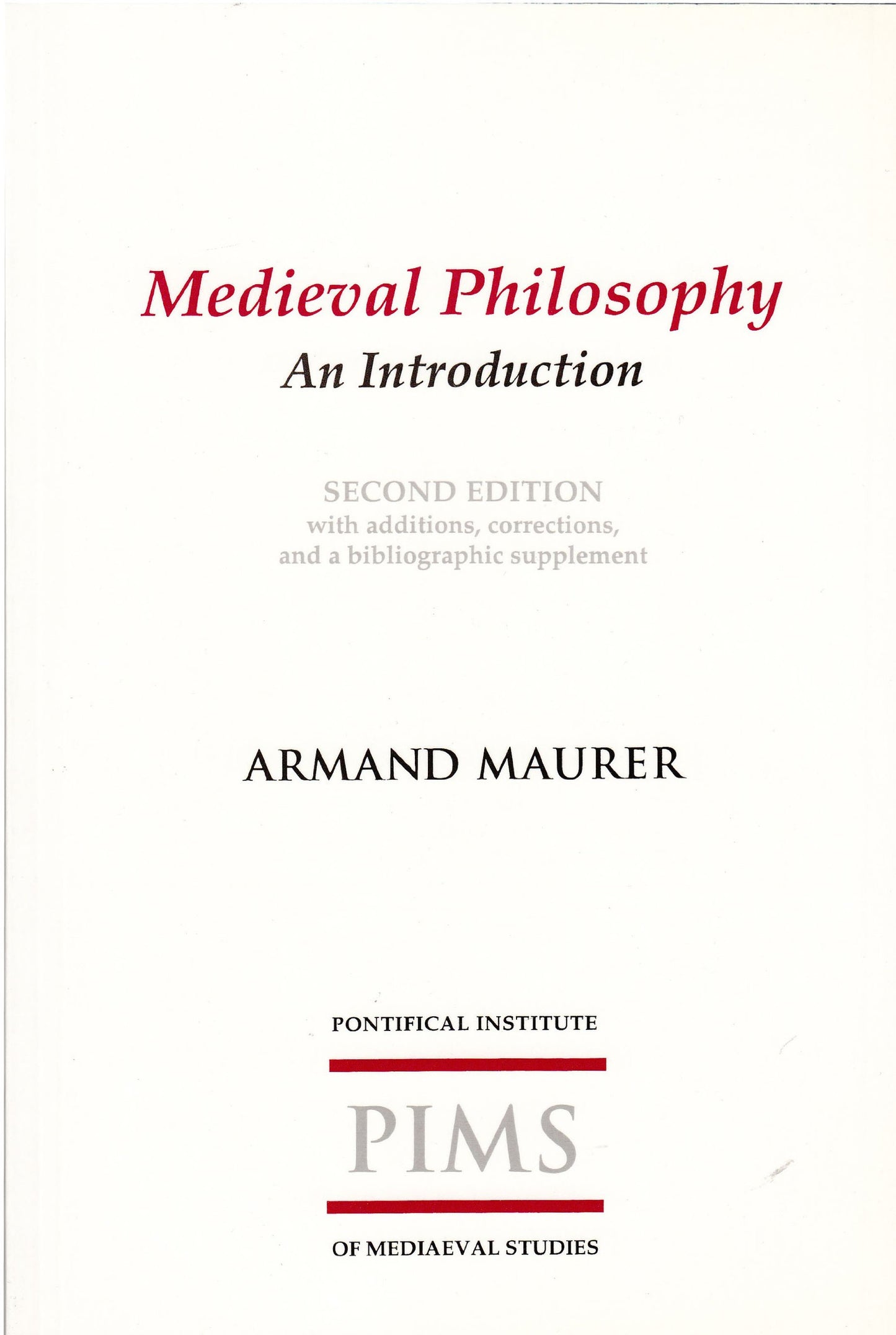 Medieval Philosophy: An Introduction (Maurer - 2nd ed.)