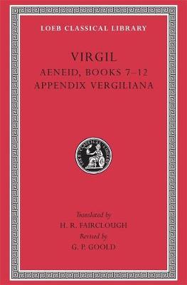 Aeneid: Vol. II (2) (Virgil - Loeb 64)