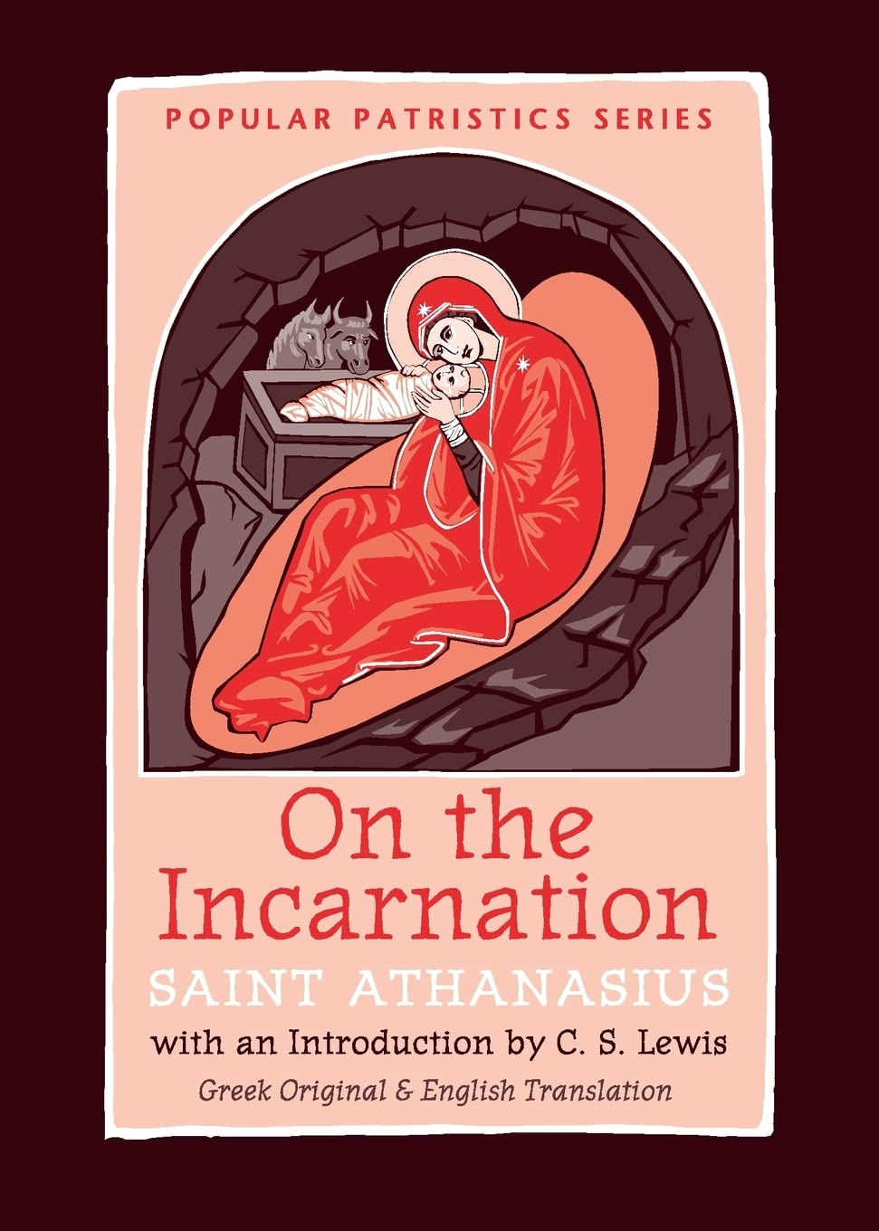 On the Incarnation (Athanasius - GREEK and ENGLISH ed.)