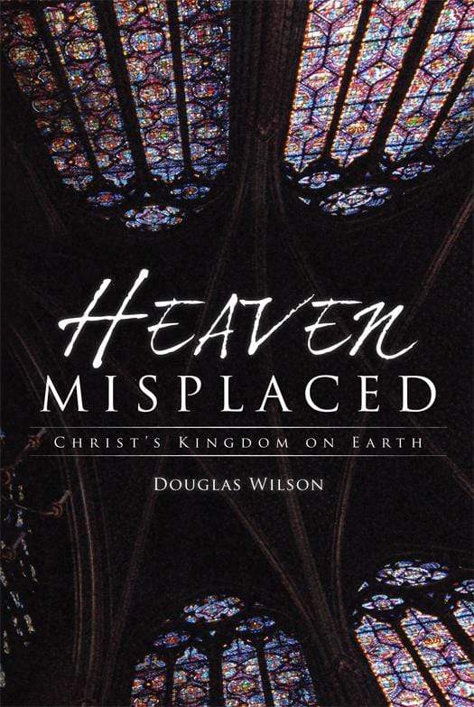 Heaven Misplaced (Wilson - paperback)