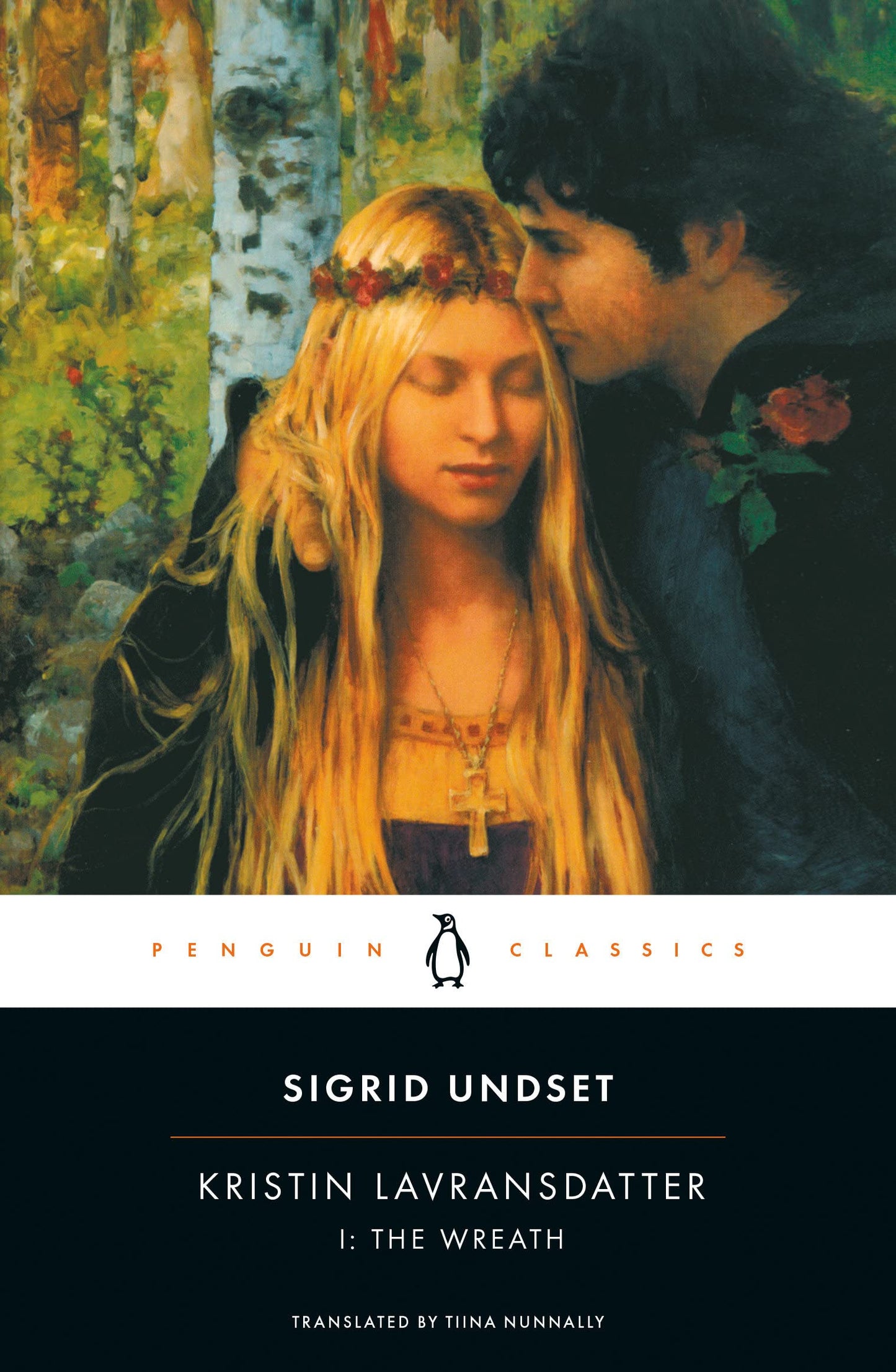 Wreath: Kristin Lavransdatter Vol. 1 (Undset - Penguin ed.)