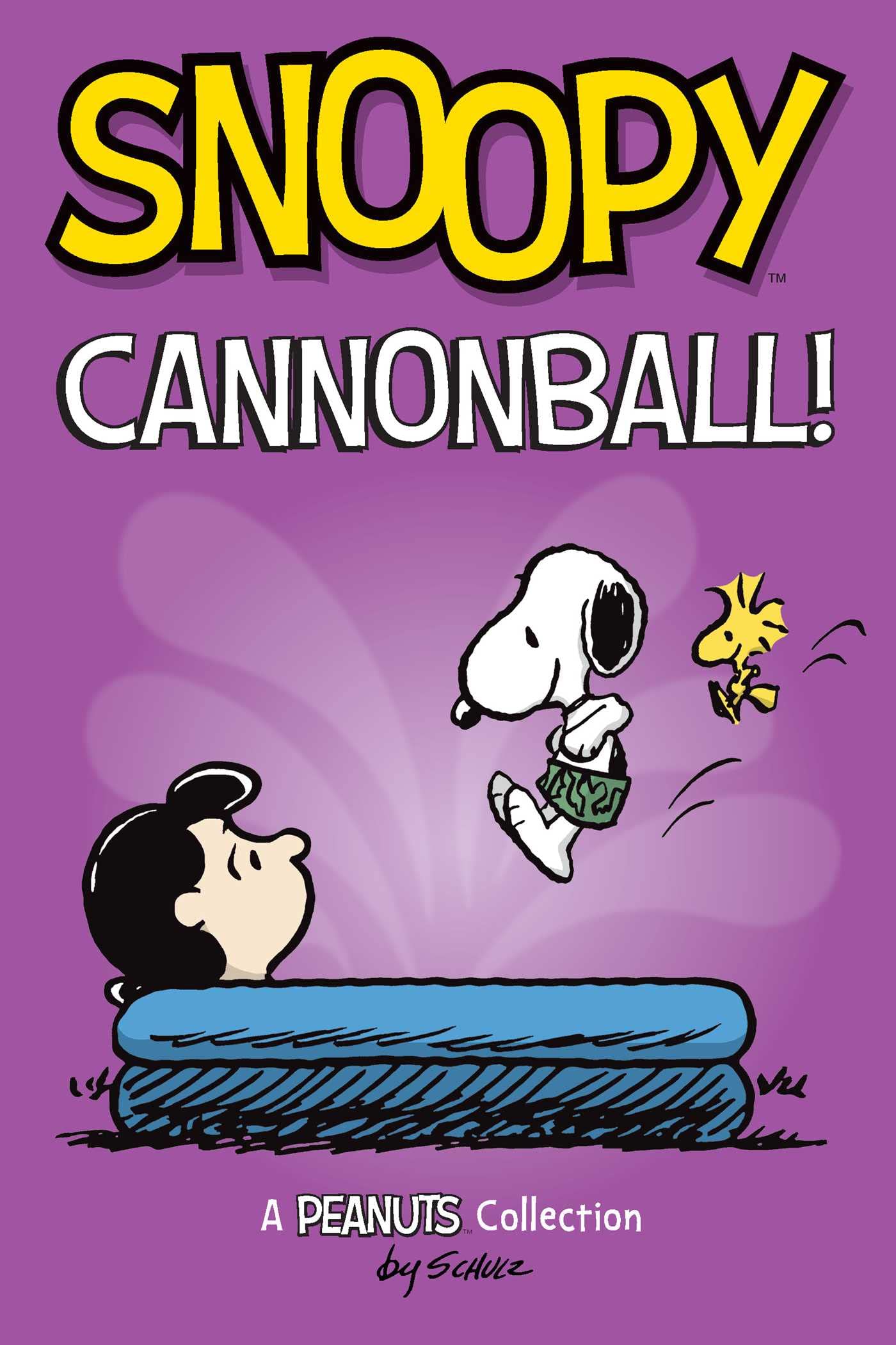 Snoopy: Cannonball! (Schulz)