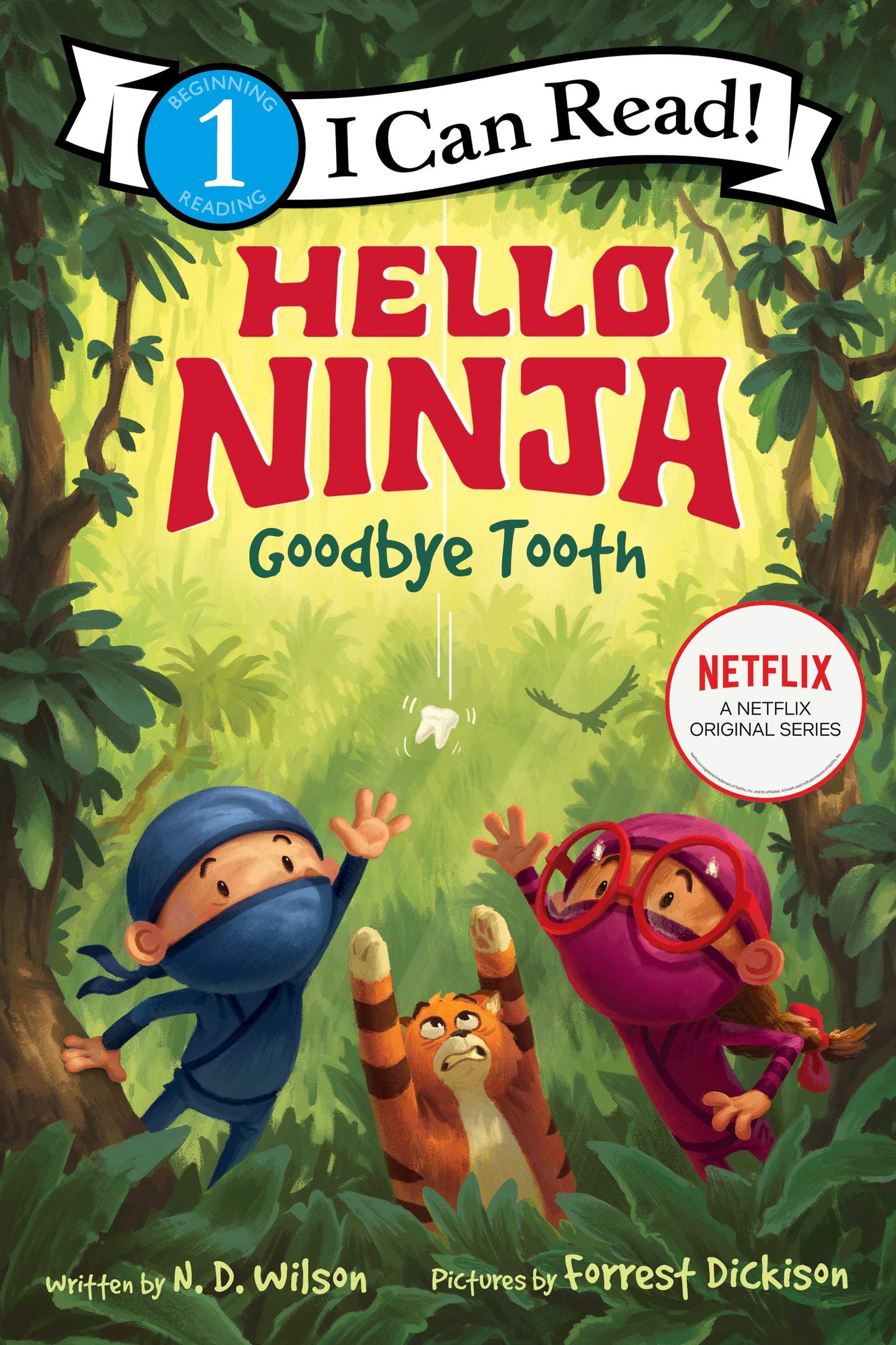 Hello Ninja: Goodbye Tooth (Wilson - paperback)