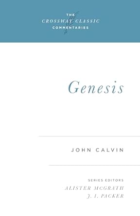 Genesis (Calvin - paperback commentary)