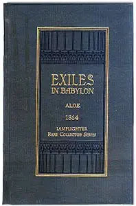 Exiles in Babylon (A.L.O.E. - Lamplighter Col.)