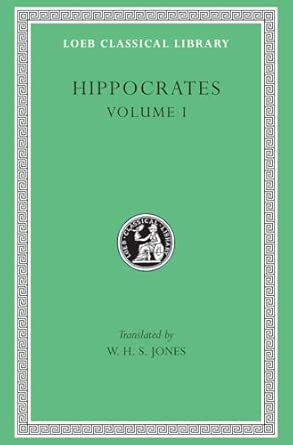 Hippocrates: Vol. I (1) (Loeb 147)