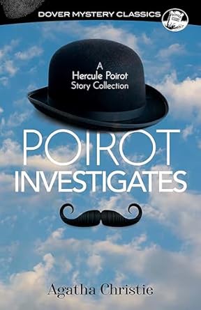 Poirot Investigates (Christie - Dover ed.)