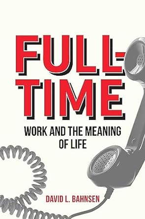 Full-Time (Bahnsen - paperback)