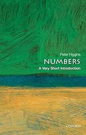 Numbers: A Very Short Introduction (Higgins)